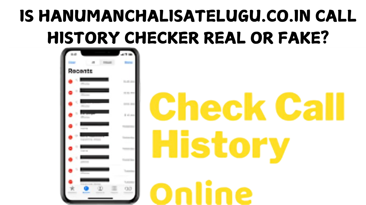 Is Hanumanchalisatelugu.co.in Call History Checker Real or Fake